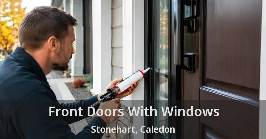 Front Doors With Windows Stonehart, Caledon - ON